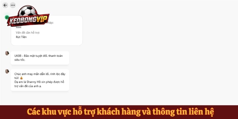 Các khu vực hỗ trợ khách hàng và thông tin liên hệ trên giao diện