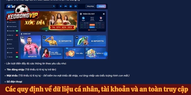 Các quy định về dữ liệu cá nhân, tài khoản và an toàn truy cập Fabet