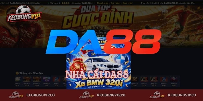 Da88 – Khám Phá Nhà Cái Với Phong Cách Vận Hành Nổi Bật