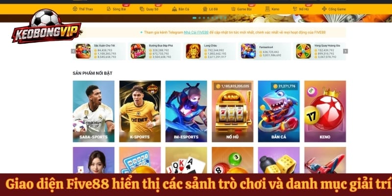 Giao diện Five88 hiển thị các sảnh trò chơi và danh mục giải trí