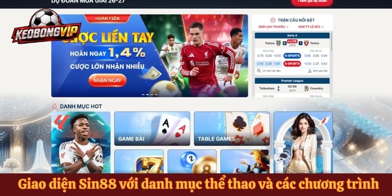 Giao diện Sin88 với danh mục thể thao và các chương trình ưu đãi nổi bật