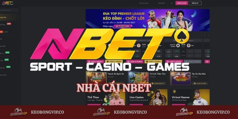 Nbet – Nhà Cái Uy Tín Sở Hữu Kho Game Đồ Sộ Tới 500+ Trò