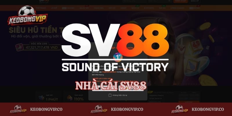 Sv88 – Nhà Cái Trực Tuyến Với Nhiều Sảnh Cược Nổi Bật