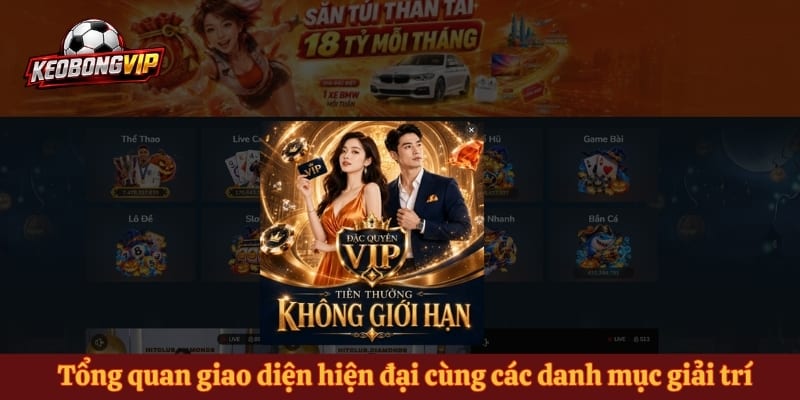 Tổng quan giao diện hiện đại cùng các danh mục giải trí trực tuyến nổi bật